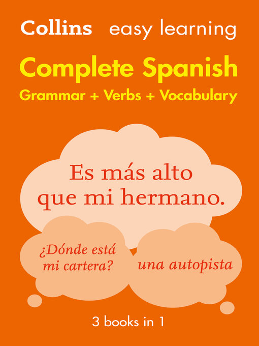 Title details for Easy Learning Spanish Complete Grammar, Verbs and Vocabulary by Collins Dictionaries - Wait list